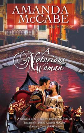 Title details for A Notorious Woman by Amanda McCabe - Available